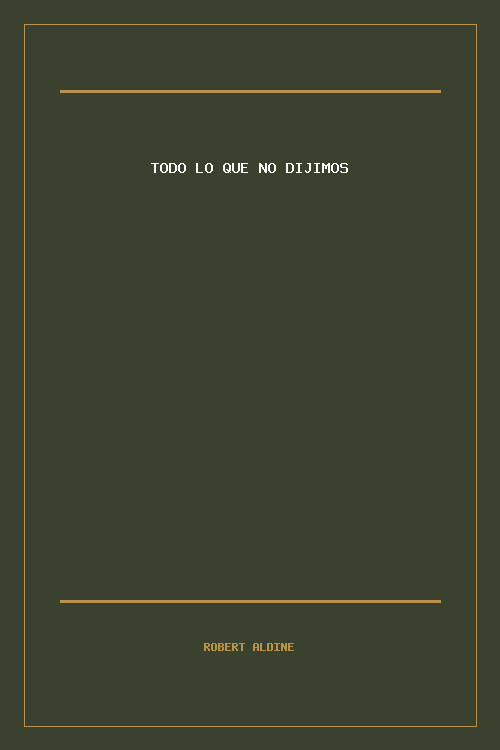 Portada de Todo lo que no dijimos